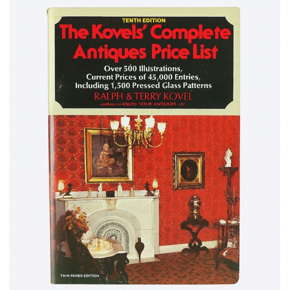 The Kovel's Complete Antiques Price List Ralph & Terry Kovel HC NF 10th Ed 1977